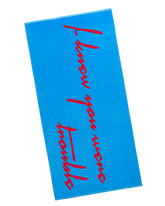 I Knew You Were Trouble Beach Towel