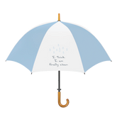 I Think I Am Finally Clean Umbrella