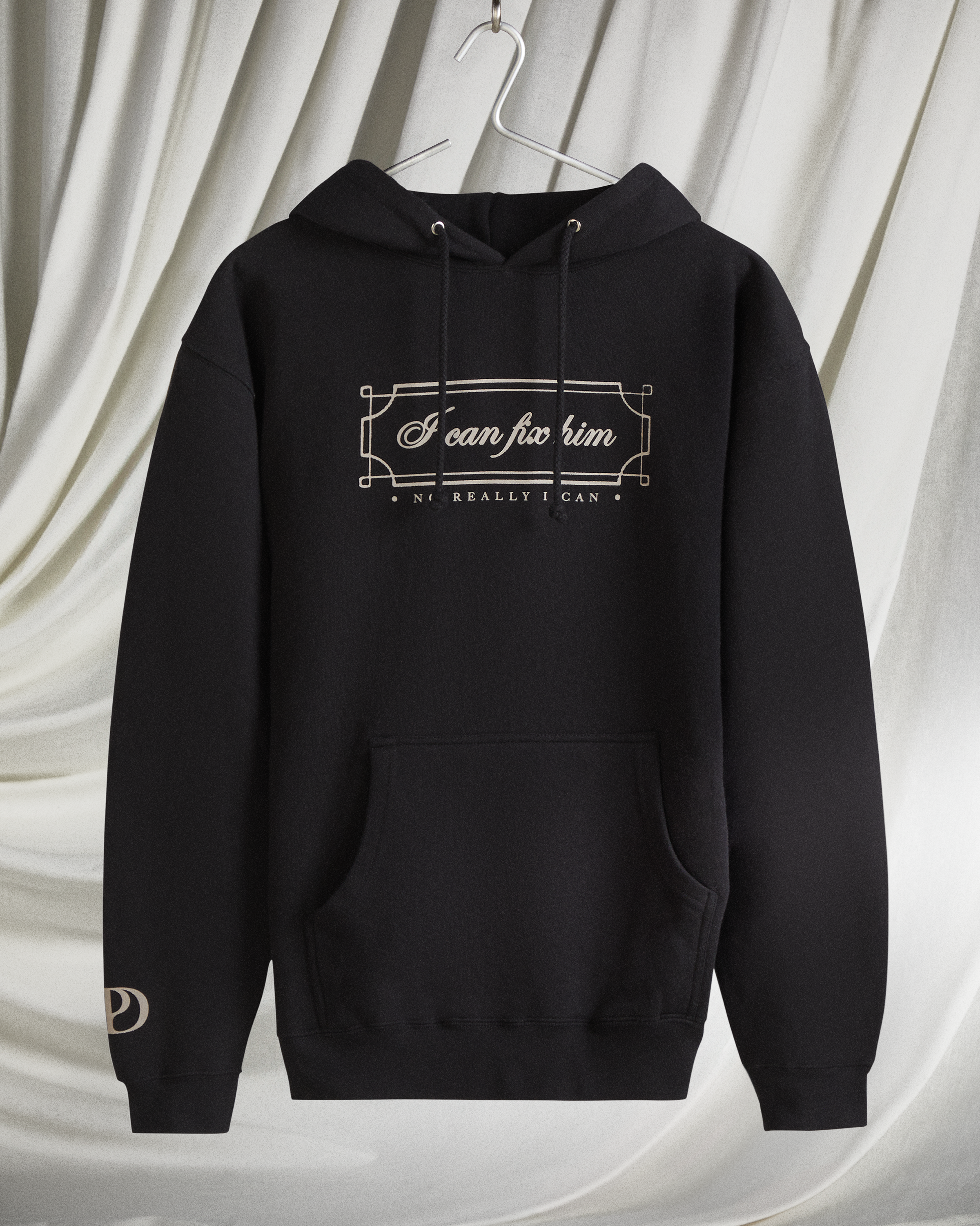I Can Fix Him Hoodie