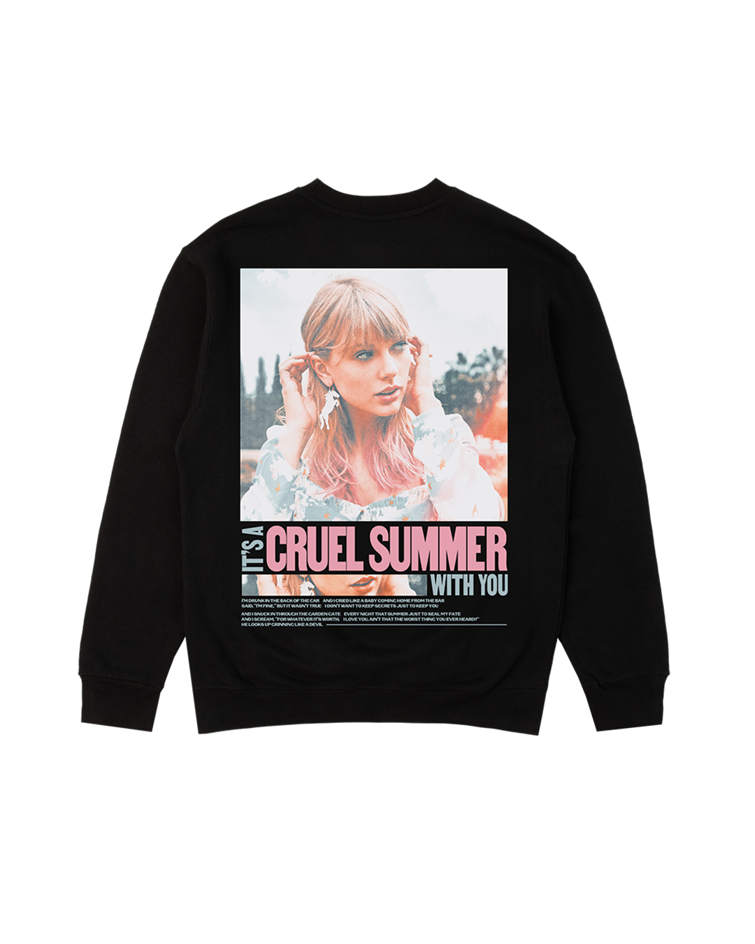 It's a Cruel Summer with You Crewneck